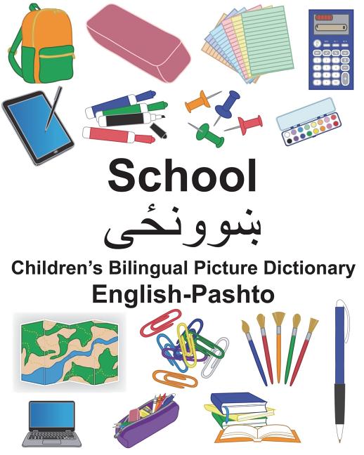 Book cover for English-Pashto School Children's Bilingual Picture Dictionary