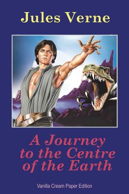Book cover for A Journey to the Centre of the Earth