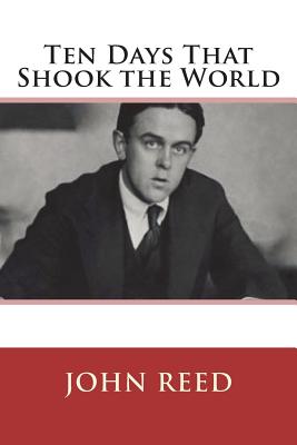 Book cover for Ten Days That Shook the World