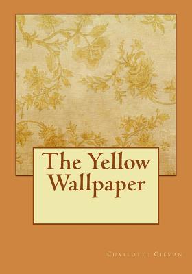 Book cover for The Yellow Wallpaper