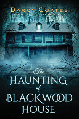 Book cover for The Haunting of Blackwood House