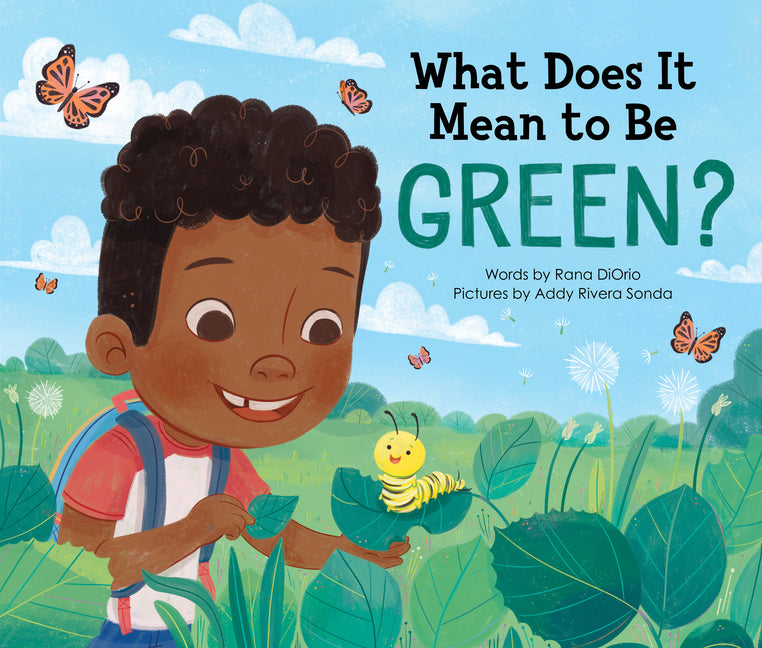 Book cover for What Does It Mean to Be Green?