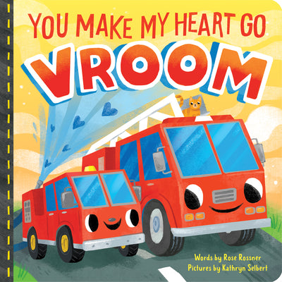 Book cover for You Make My Heart Go Vroom!