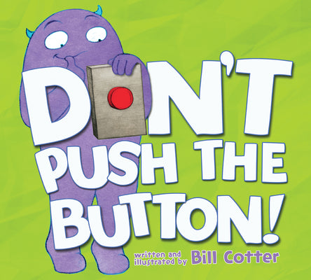Book cover for Don't Push the Button!