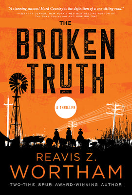 Book cover for The Broken Truth: A Thriller