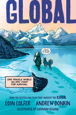 Book cover for Global: One Fragile World. an Epic Fight for Survival.