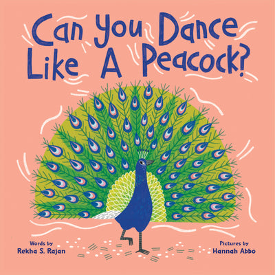 Book cover for Can You Dance Like a Peacock?