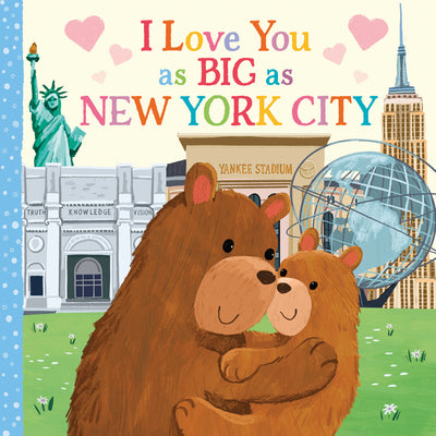 Book cover for I Love You as Big as New York City