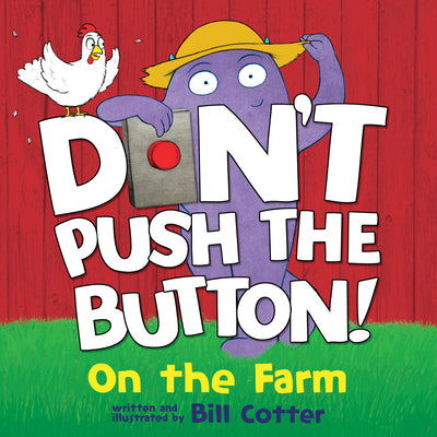 Book cover for Don't Push the Button: On the Farm
