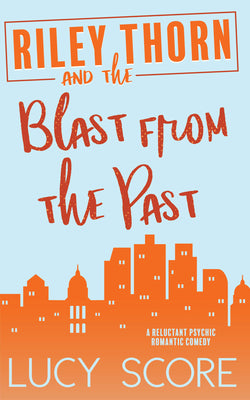 Book cover for Riley Thorn and the Blast from the Past