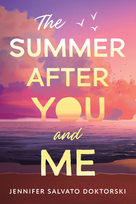 Book cover for The Summer After You and Me