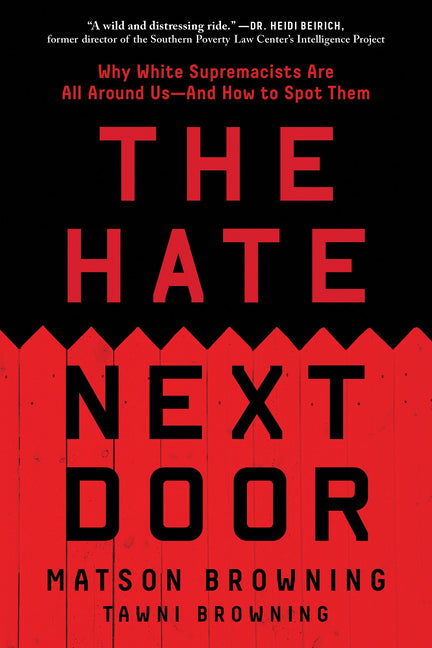 Book cover for Hate Next Door: Undercover Within the New Face of White Supremacy