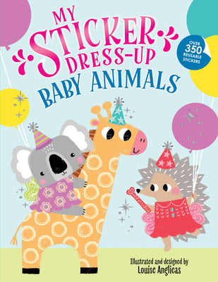 Book cover for My Sticker Dress-Up: Baby Animals