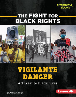 Book cover for Vigilante Danger: A Threat to Black Lives