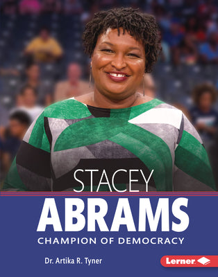 Book cover for Stacey Abrams: Champion of Democracy