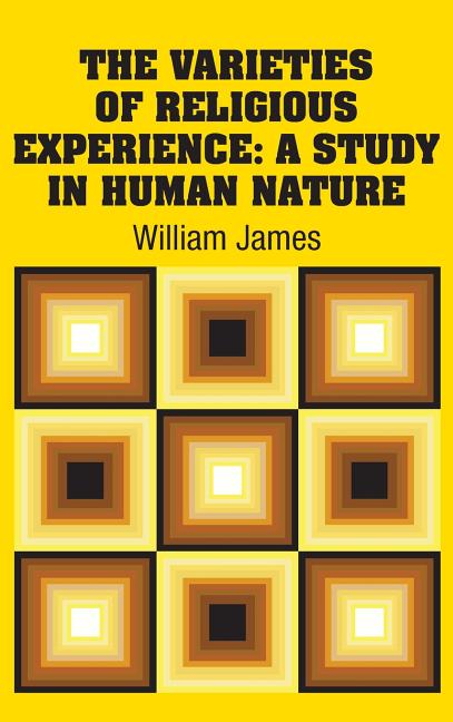Book cover for Varieties of Religious Experience: A Study in Human Nature