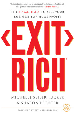 Book cover for Exit Rich: The 6 P Method to Sell Your Business for Huge Profit