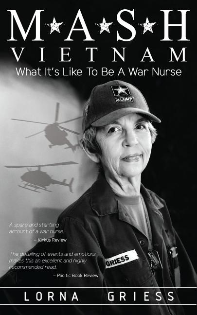 Book cover for M*A*S*H Vietnam: What It's Like to Be a War Nurse