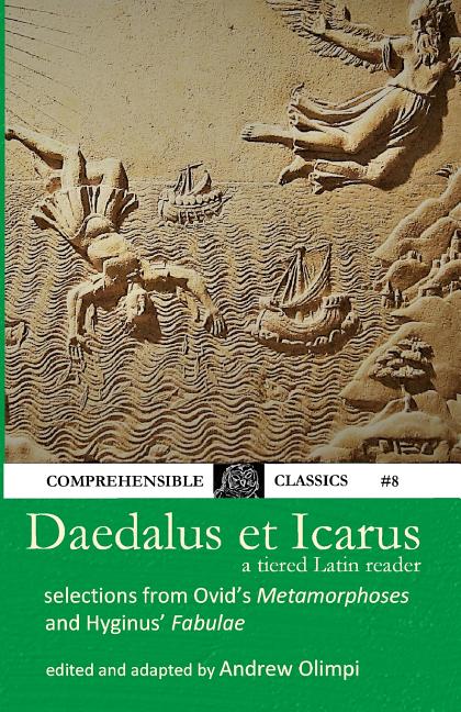 Book cover for Daedalus et Icarus: A Tiered Latin Reader