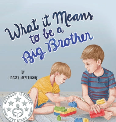 Book cover for What it Means to be a Big Brother