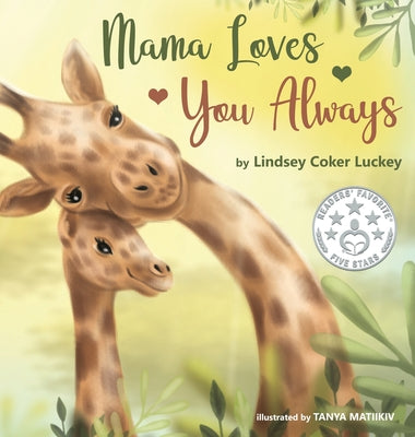 Book cover for Mama Loves You Always
