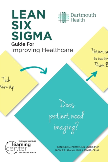 Book cover for LEAN SIX SIGMA Guide for Improving Healthcare
