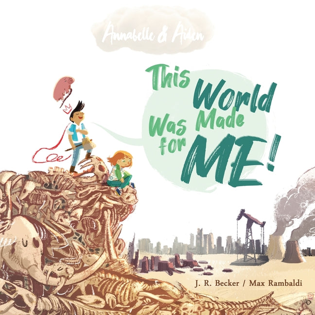 Book cover for Annabelle & Aiden: This World Was Made For Me!