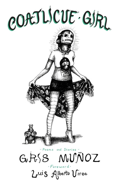 Book cover for Coatlicue Girl