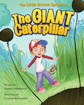 Book cover for The Little Brown Spider in The Giant Caterpillar