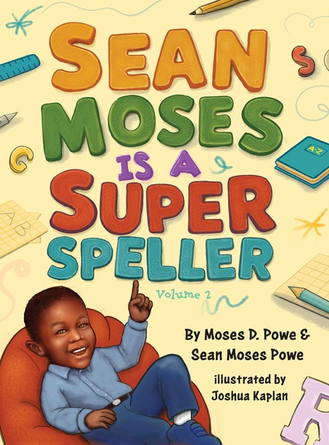 Book cover for Sean Moses Is A Super Speller
