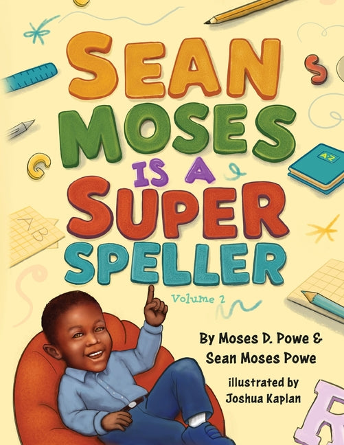Book cover for Sean Moses Is A Super Speller
