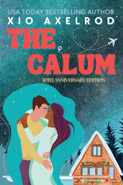 Book cover for Calum: 10th Anniversary Edition
