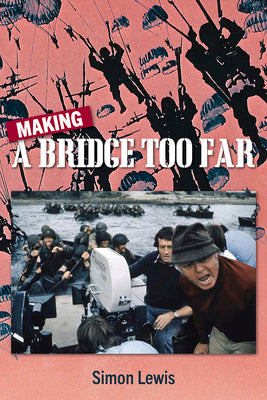 Book cover for Making a Bridge Too Far