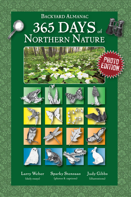 Book cover for 365 Days of Northern Nature: Backyard Almanac: Photo Edition