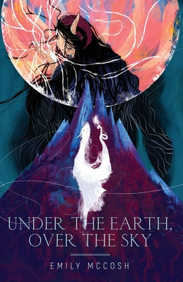Book cover for Under the Earth, Over the Sky