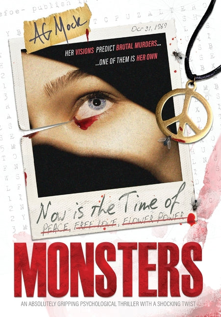 Book cover for Now is the Time of Monsters: An absolutely gripping psychological thriller with a shocking twist