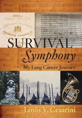 Book cover for Survival Symphony: My Lung Cancer Journey