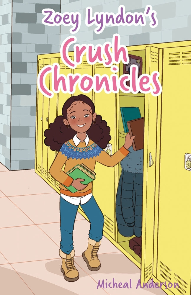 Book cover for Zoey Lyndon's Crush Chronicles