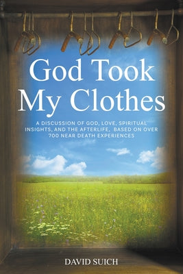 Book cover for God Took My Clothes
