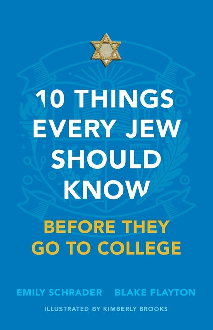 Book cover for 10 Things Every Jew Should Know Before They Go to College