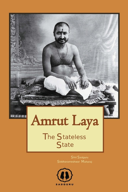 Book cover for Amrut Laya - International Edition: The Stateless State