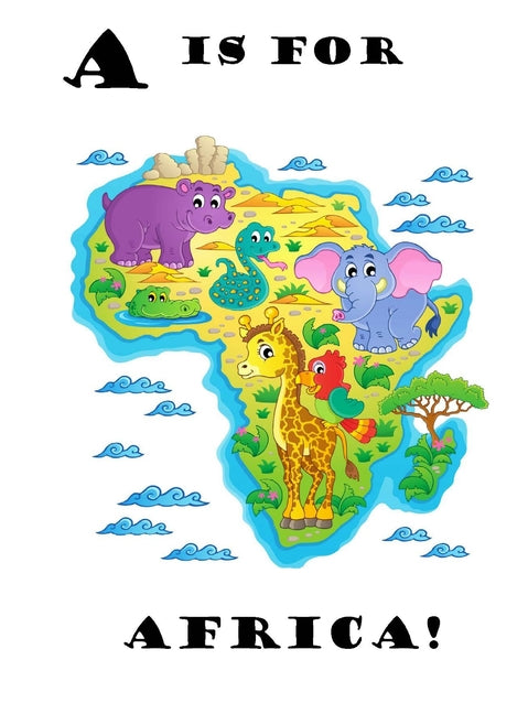Book cover for A is for Africa!