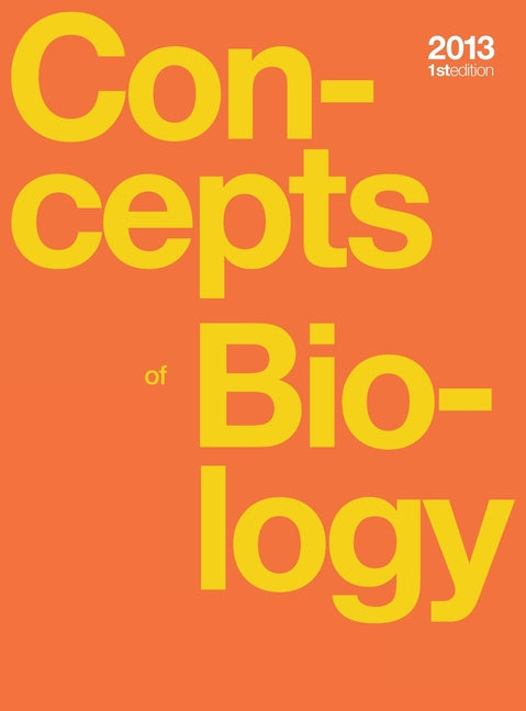 Book cover for Concepts of Biology (hardcover, full color)