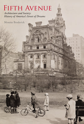 Book cover for Fifth Avenue: History of America's Street of Dreams