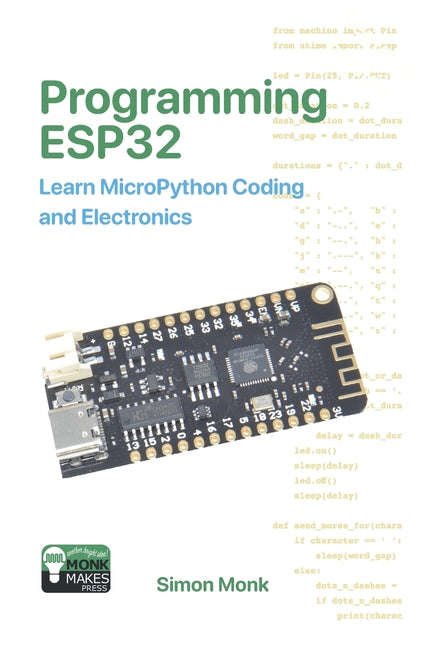 Book cover for Programming ESP32: Learn MicroPython Coding and Electronics
