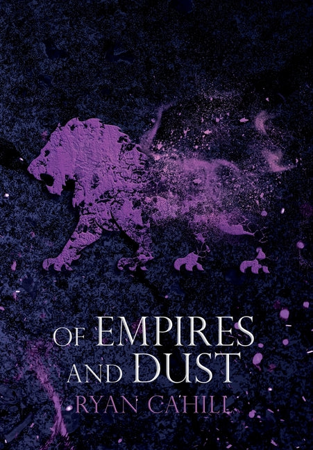 Book cover for Of Empires and Dust