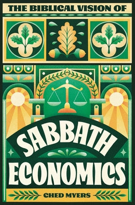 Book cover for The Biblical Vision of Sabbath Economics