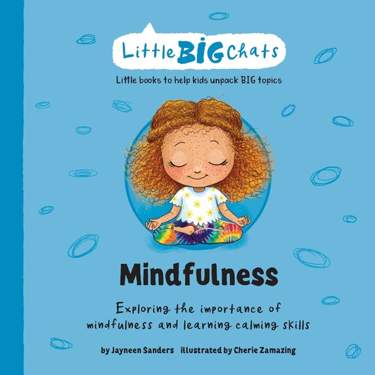 Book cover for Mindfulness: Exploring the importance of mindfulness and learning calming skills