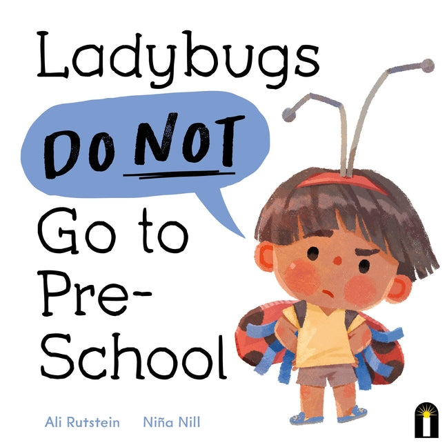 Book cover for Ladybugs Do Not Go to Preschool
