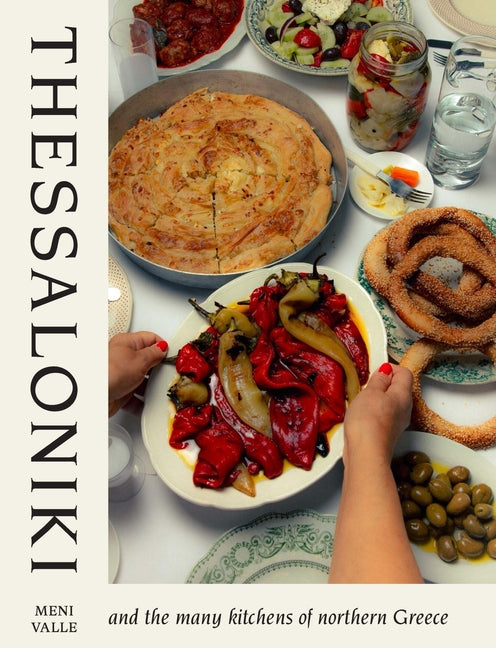 Book cover for Thessaloniki: And the Many Kitchens of Northern Greece